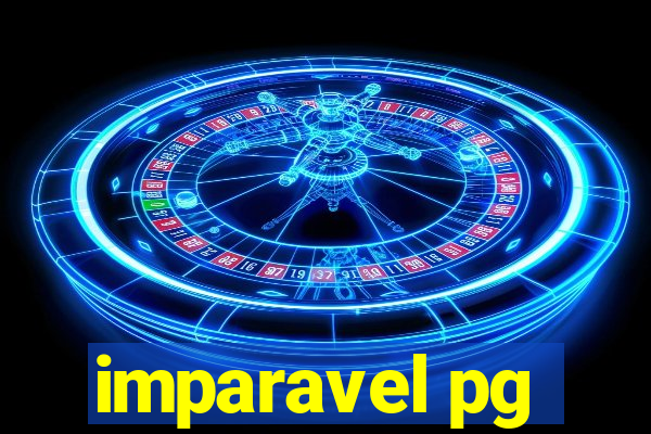 imparavel pg